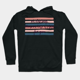 heaven has a plan for you Hoodie